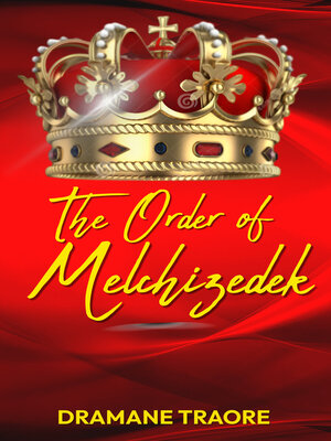 cover image of The Order of Melchizedek